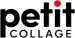 Petit Collage Petit Collage